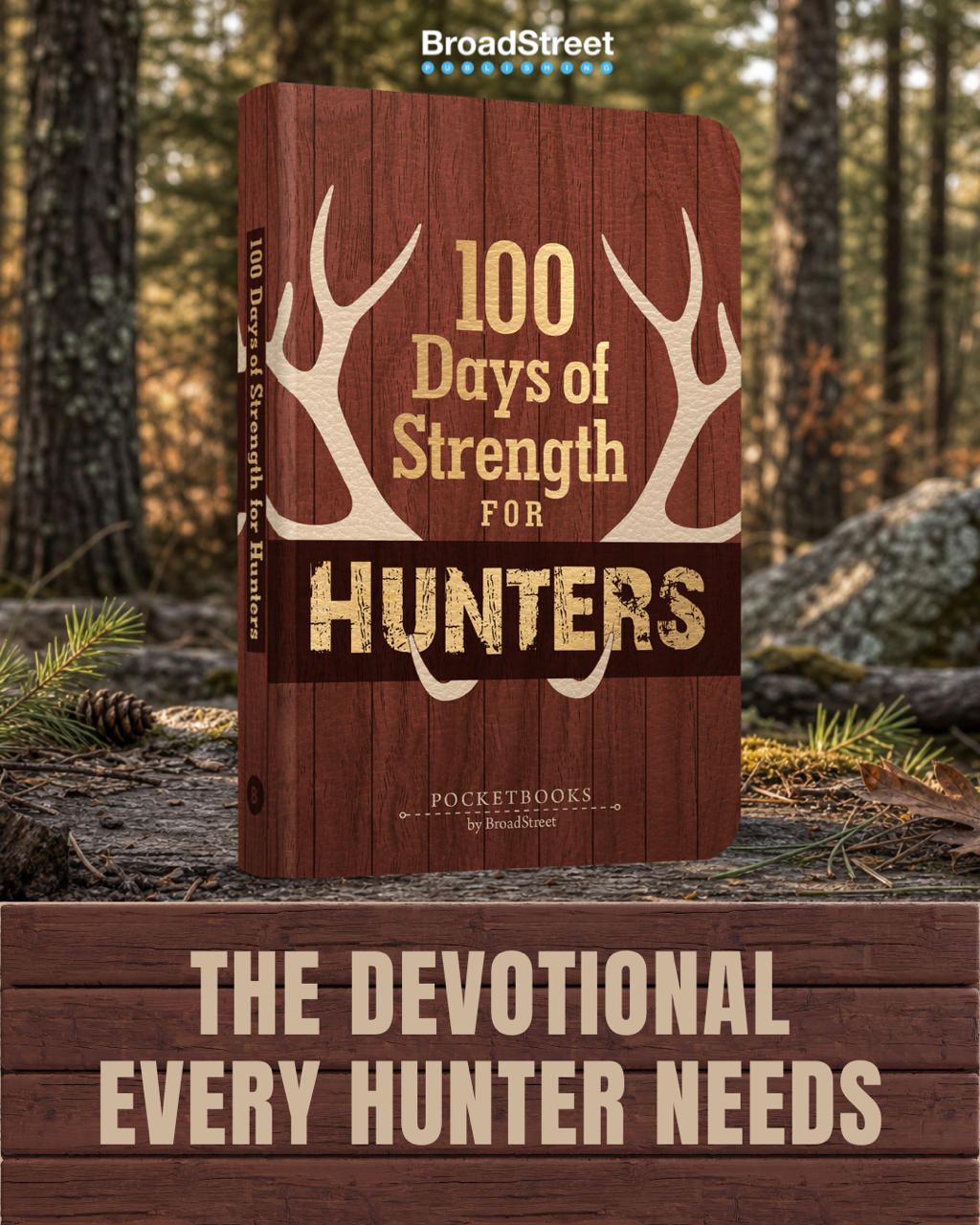 Signed Copy of 100 Days of Strength For Hunters